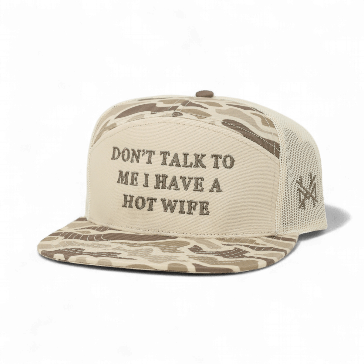 DONT TALK TO ME I HAVE A HOT WIFE HAT