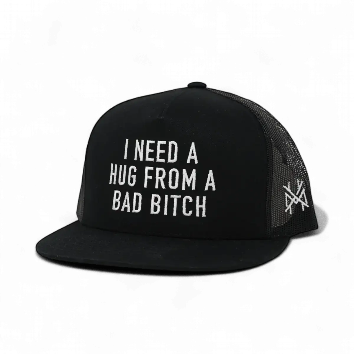 I NEED A HUG FROM A BAD BITCH HAT