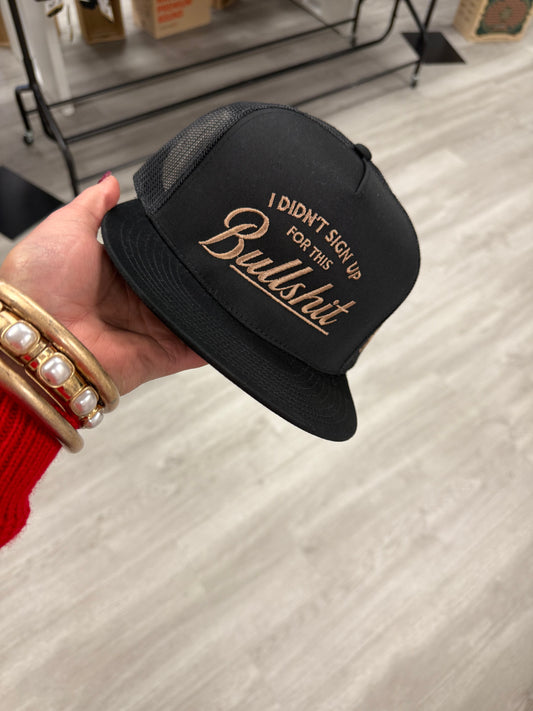 I DIDNT SIGN UP FOR THIS BULLSHIT BLACK